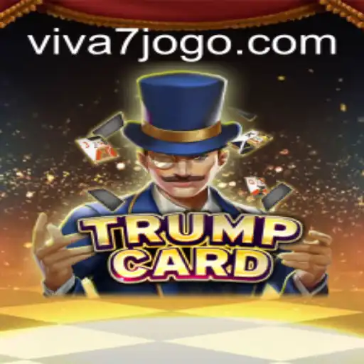 Exploring the World of TrumpCard by VIVA7.games