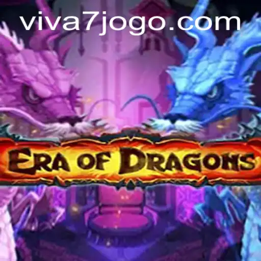 EraOfDragons: Unleashing Epic Adventures with VIVA7.games