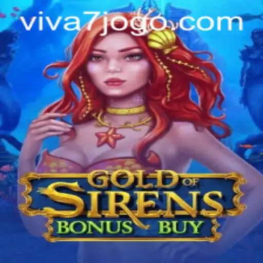 Explore the Enchanting World of GoldofSirensBonusBuy at VIVA7.games